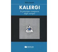 LIBRO KALERGI - LA PROSSIMA SCOMPARSA DEGLI EUROPEI - MATTEO SIMONETTI