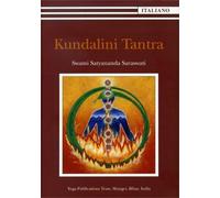 LIBRO KUNDALINI TANTRA - SWAMI SATYANANDA SARASWATI