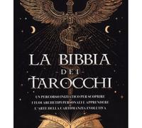LIBRO LA BIBBIA DEI TAROCCHI - GIOSUÈ STAVROS