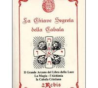 LIBRO LA CHIAVE SEGRETA DELLA CABALA