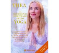 LIBRO LA CONOSCENZA SPIRITUALE DELLO YOGA - THEA CRUDI