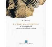 LIBRO LA DOTTRINA SEGRETA VOL.1 COSMOGENESI BLAVATSKY