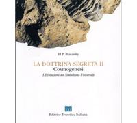 LIBRO LA DOTTRINA SEGRETA VOL. II - HELENA P. BLAVATSKY