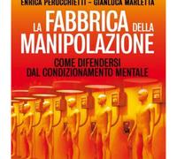 LIBRO LA FABBRICA DELLA MANIPOLAZIONE - ENRICA PERUCCHIETTI