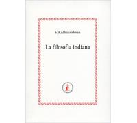 LIBRO LA FILOSOFIA INDIANA - SARVEPALLI RADHAKRISHNAN