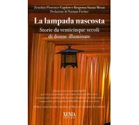 LIBRO LA LAMPADA NASCOSTA - SUSAN MOON - FLORENCE CAPLOW
