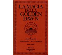 LIBRO LA MAGIA DELLA GOLDEN DAWN. VOL. 2 - ISRAEL REGARDIE
