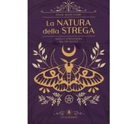 LIBRO LA NATURA DELLA STREGA - DANAE MOON THORP