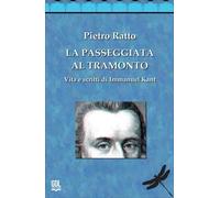 LIBRO LA PASSEGGIATA AL TRAMONTO - PIETRO RATTO