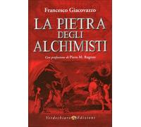 LIBRO LA PIETRA DEGLI ALCHIMISTI - FRANCESCO GIACOVAZZO