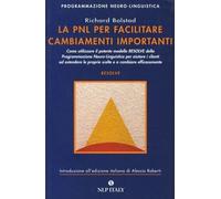 LIBRO LA PNL PER FACILITARE CAMBIAMENTI IMPORTANTI