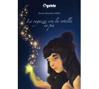 LIBRO LA RAGAZZA CON LA ROTELLA IN PIÙ - NUNZIA ALESSANDRA SCHILIRÒ