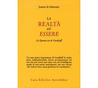 LIBRO LA REALTA' DELL'ESSERE - JEANNE DE SALZMANN