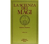 LIBRO LA SCIENZA DEI MAGI VOL 3 - GIULIANO KREMMERZ