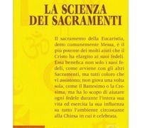 LIBRO LA SCIENZA DEI SACRAMENTI - C. W. LEADBEATER