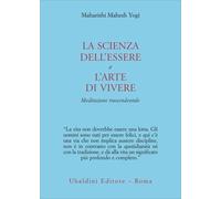 LIBRO LA SCIENZA DELL'ESSERE E L'ARTE DI VIVERE - YOGI MAHESH MAHARISHI