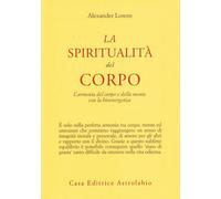 LIBRO LA SPIRITUALITÀ DEL CORPO