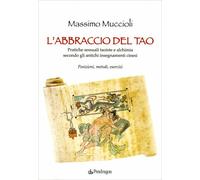 LIBRO L'ABBRACCIO DEL TAO - MASSIMO MUCCIOLI
