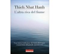 LIBRO L'ALTRA RIVA DEL FIUME - THICH NHAT HANH