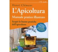 LIBRO L'APICOLTURA. MANUALE PRATICO ILLUSTRATO - HENRI CLÉMENT