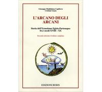 LIBRO L'ARCANO DEGLI ARCANI - GIUSEPPE MADDALENA CAPIFERRO