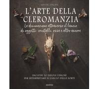 LIBRO L'ARTE DELLA CLEROMANZIA - MYSTIC DYLAN