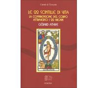 LIBRO LE 22 SCINTILLE DI VITA - LA COMPRENSIONE DEL CORPO ATTRAVERSO I 22 ARCANI