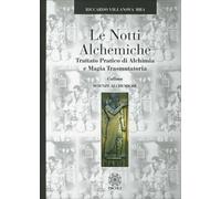 LIBRO LE NOTTI ALCHEMICHE - RICCARDO VILLANOVA MIRA
