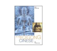 LIBRO LE RADICI DEL QIGONG CINESE - YANG JWING-MING