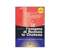 LIBRO L'ENIGMA DI RENNES LE CHATEAU ROSACROCE TESORO PERDUTO GRAAL G. BAIETTI