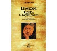 LIBRO L'EVOLUZIONE COSMICA - LA DOTTRINA SEGRETA - H.P. BLAVATSKY