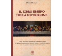 LIBRO LIBRO ESSENO DELLA NUTRIZIONE - OLIVIER MANITARA