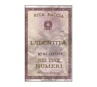 LIBRO L''IDENTITA'' NEI TUOI NUMERI - RITA FACCIA