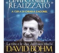 LIBRO L'IMPOSSIBILE REALIZZATO. VITA E IDEE DI DAVID BOHM - DAVID PEAT