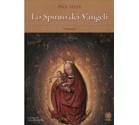 Libri Paul SÃ©dir - Lo Spirito Dei Vangeli #01