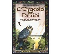 LIBRO L'ORACOLO DEI DRUIDI - PHILIP E STEPHANIE CARR-GOMM