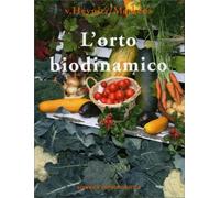 LIBRO L'ORTO BIODINAMICO - KRAFFT VON HEYNITZ - GEORG MERCKENS
