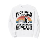 Libro Lover Labrador Solo Un Altro capitolo con Il Mio Cane Felpa