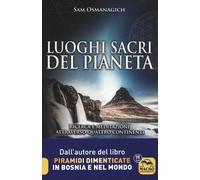 LIBRO LUOGHI SACRI DEL PIANETA - SAM OSMANAGICH