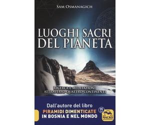 LIBRO LUOGHI SACRI DEL PIANETA - SAM OSMANAGICH