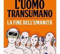 LIBRO L'UOMO TRANSUMANO - LA FINE DELL'UMANITÀ - ROBERTO PECCHIOLI