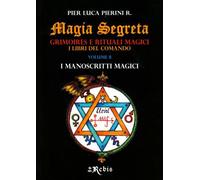 LIBRO MAGIA SEGRETA VOL.8. I MANOSCRITTI MAGICI - PIER LUCA PIERINI R.