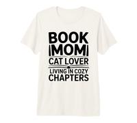 Libro Mamma Amante Gatto Vivere in Capitoli Accogli Maglietta Premium