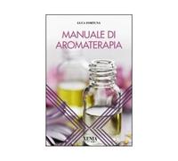 LIBRO MANUALE DI AROMATERAPIA LUCA FORTUNA