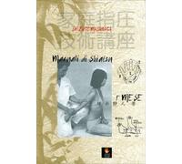 LIBRO MANUALI DI SHIATSU PRIMO MESE - SHIZUTO MASUNAGA