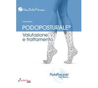 Libro - Medicina - Vari - Fabio Marino - Podoposturale. Valutazione E Trattam...