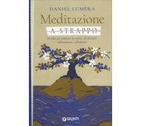 LIBRO MEDITAZIONE A STRAPPO - DANIEL LUMERA