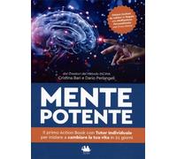 LIBRO MENTE POTENTE - CRISTINA BARI E DARIO PERLANGELI