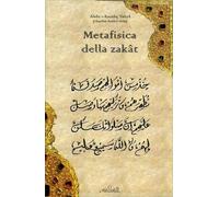 LIBRO METAFISICA DELLA ZAKAT - ABDUR R - RAZZAQ YAHYA
