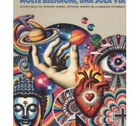 LIBRO MOLTE RELIGIONI, UNA SOLA VIA - PAOLO FRANCESCHETTI